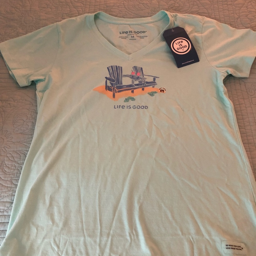Life is Good  women’s shirt.